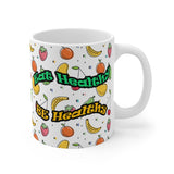 Eat Healthy Mug 11oz